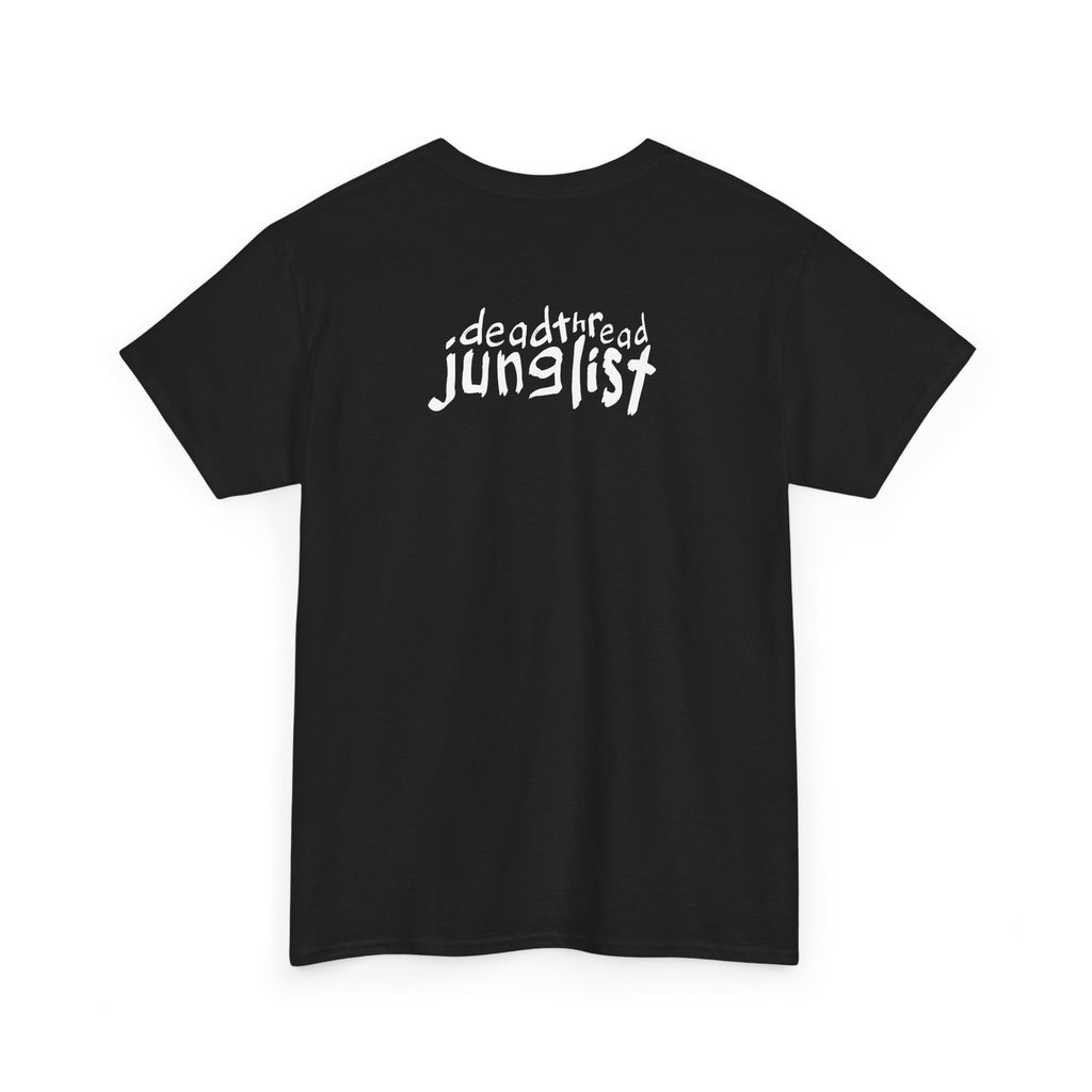 'deadthread junglist' tshirt
